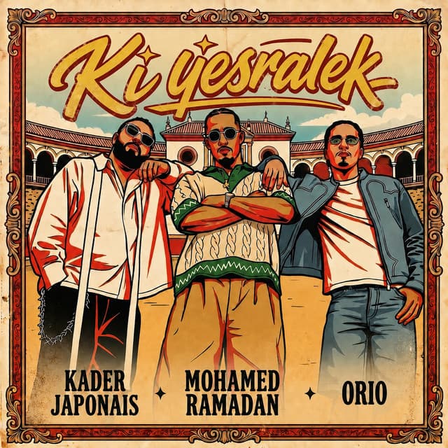 Ki Yesralek - حبيبي مالك by Kader Japonais, Mohamed Ramadan, ORIO