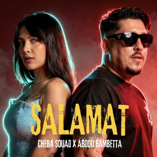Salamat by Abdou Gambetta, Cheba Souad
