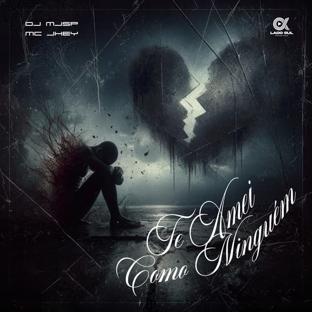 Te Amei Como Ninguém by Mc Jhey, DJ MJSP