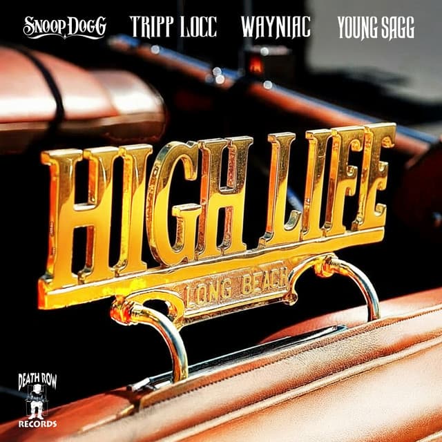 High Life by Snoop Dogg