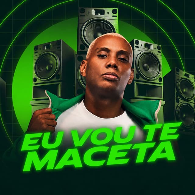 Eu Vou Te Maceta by Mc Gw, Dj Miltinho, AXLON