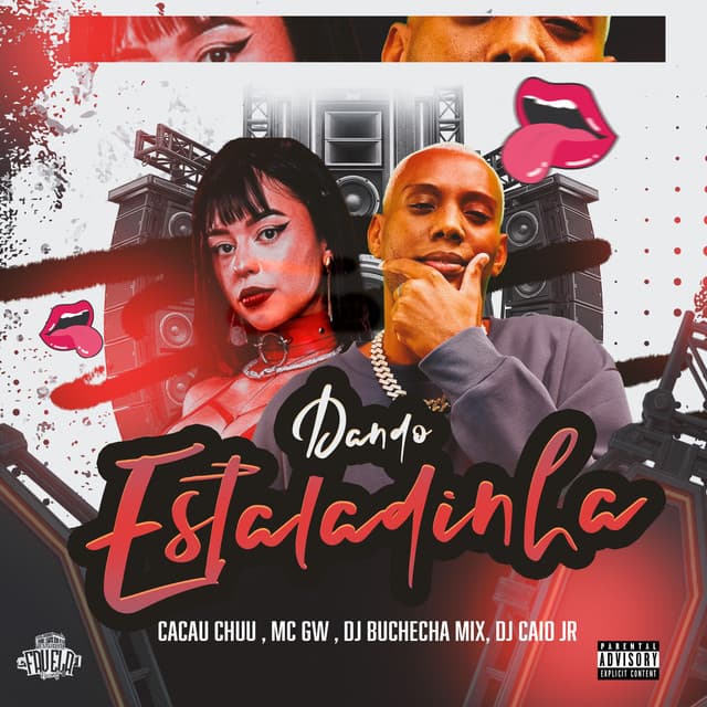 Dando estaladinha by Mc Gw, CACAU CHUU, DJ CAIO JR, Dj Buchecha Mix