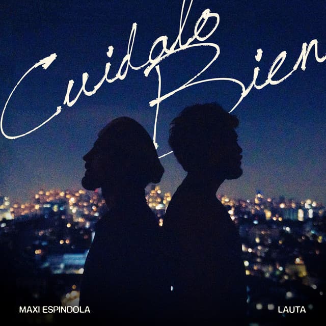 Cuidalo Bien by Lauta, Máximo Espíndola, Phontana