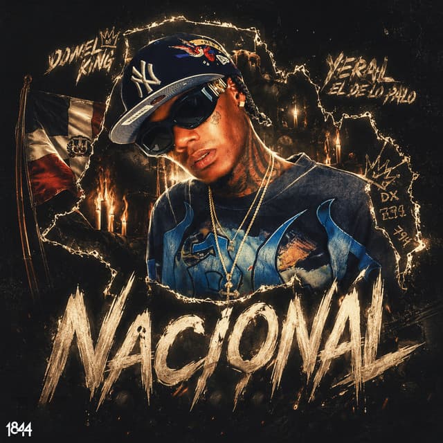 NACIONAL by Dowel King, Yeral El De Lo Palo