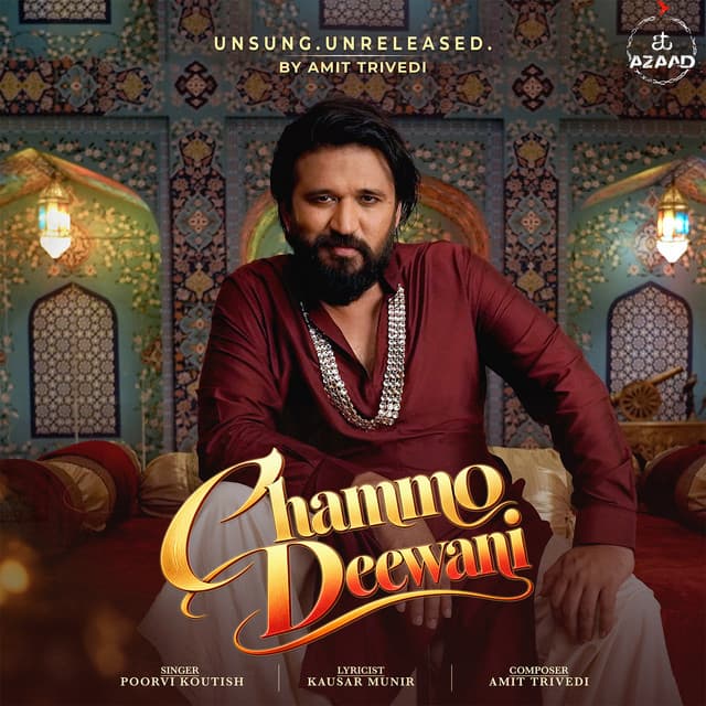 Chammo Deewani by Amit Trivedi, Poorvi Koutish, Kausar Munir