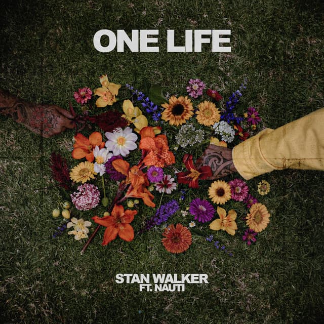 One Life (feat. Nauti) by Stan Walker, Nauti