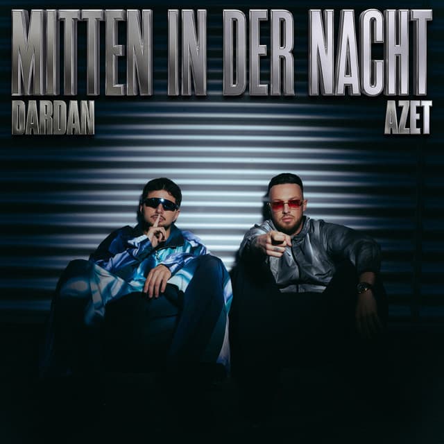 Mitten in der Nacht by Dardan, Azet