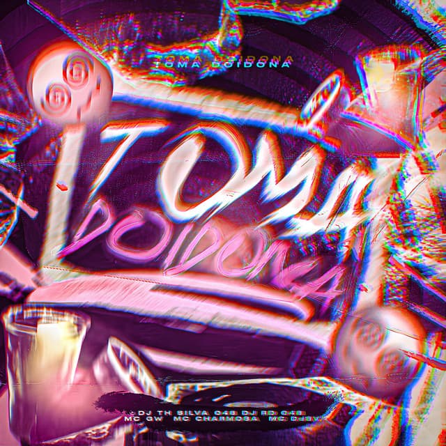 Toma Doidona by Mc Gw, Mc Charmosa, DJ TH SILVA 048, DJ RD 048