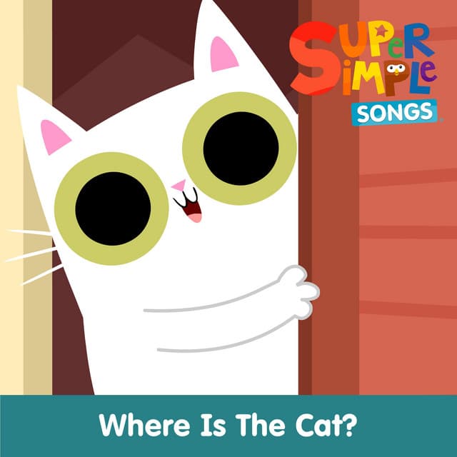 Where Is the Cat? by Super Simple Songs