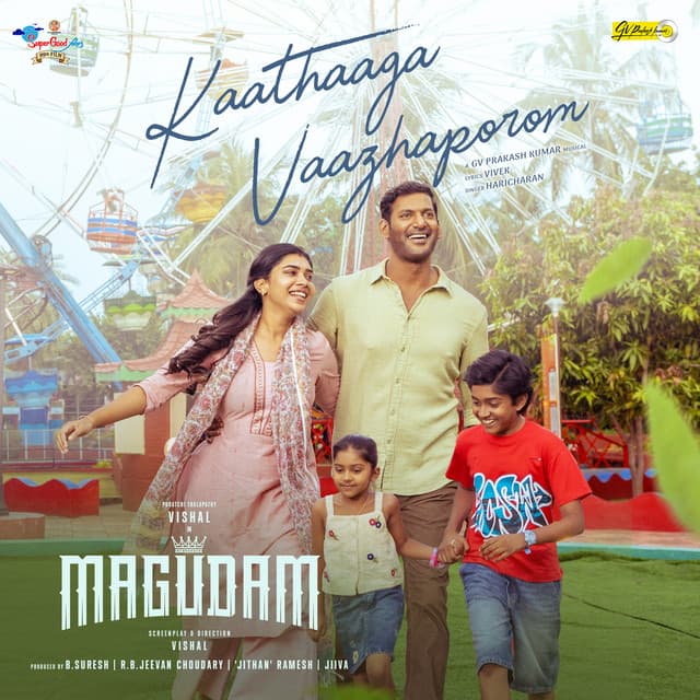 Kaathaaga Vaazhaporom (From "MAGUDAM") by G. V. Prakash, Vivek, Haricharan