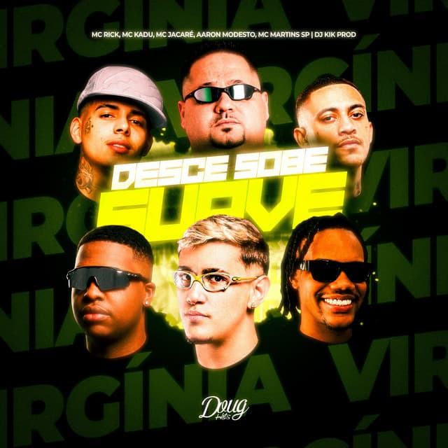 Desce Sobe Suave by MC Rick, Mc Kadu, Mc Jacaré, Aaron Modesto