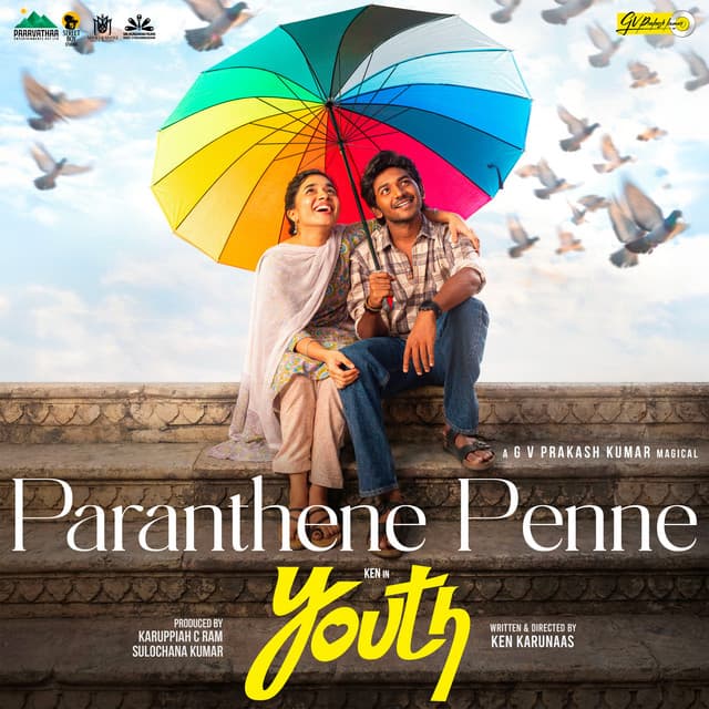 Paranthene Penne (From "Youth") by G. V. Prakash, Ken Karunaas, Sony Daffodil