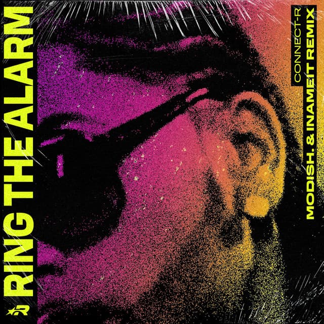 Ring the alarm (Modish. & Inameit Remix) by Connect-R