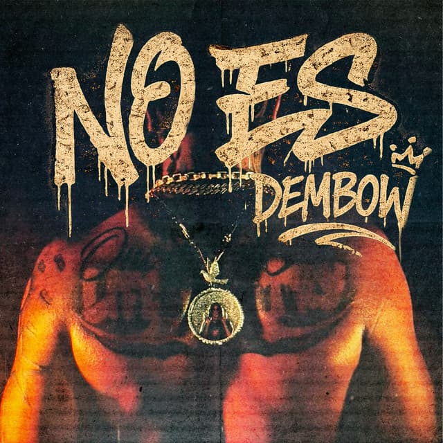 No Es Dembow by Donaty, Bryant LR