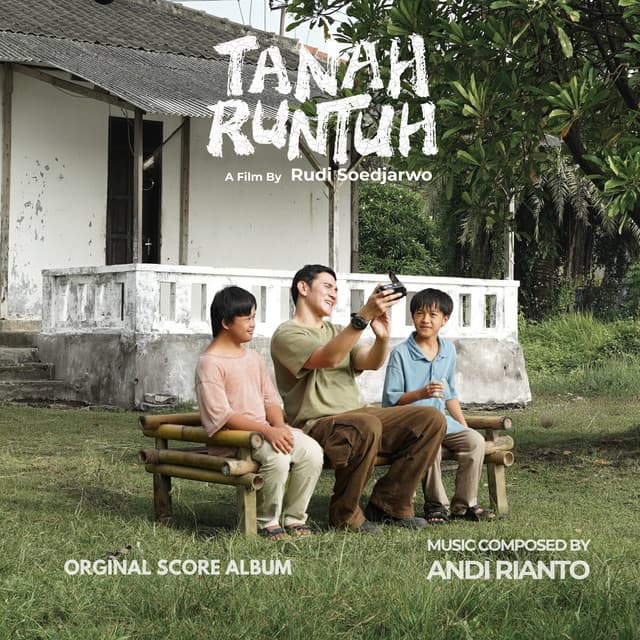 Tanah Runtuh (Original Score) by Andi Rianto