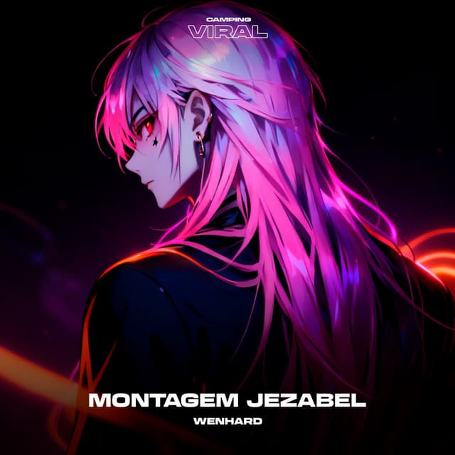 Montagem Jezabel (Versions) by Yuri Redicopa, WenHard