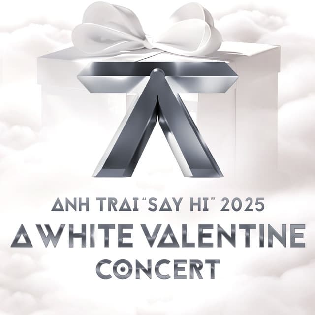 A WHITE VALENTINE CONCERT by ANH TRAI "SAY HI"
