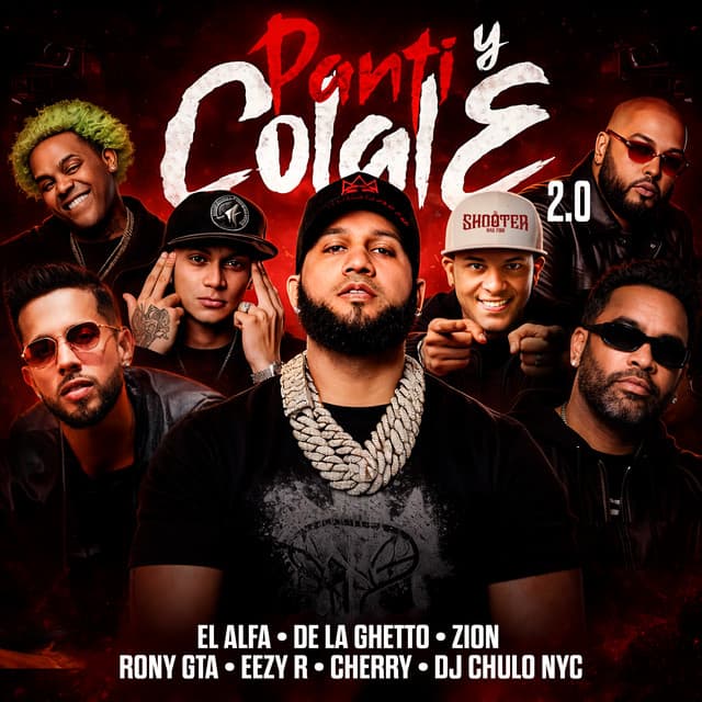 PANTI Y COLALE 2.0 by El Alfa, De La Ghetto, Zion