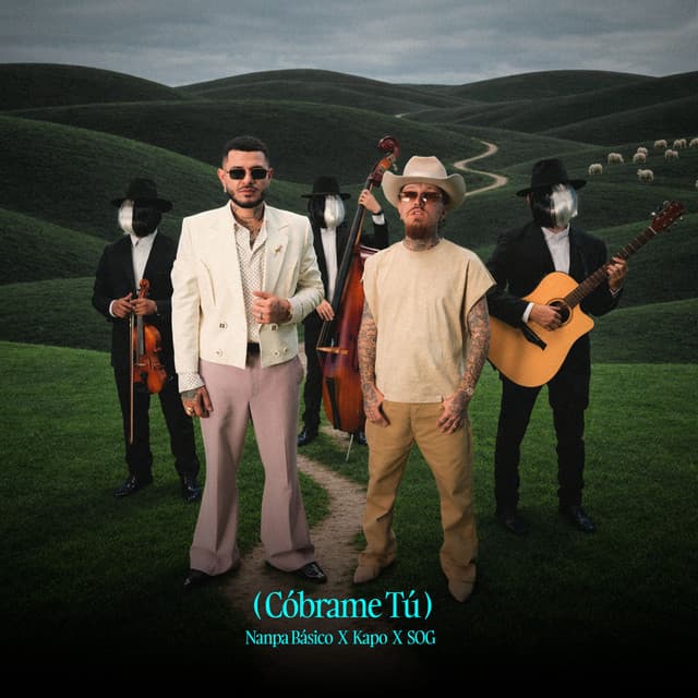 Cóbrame tú by Nanpa Básico, Kapo, SOG
