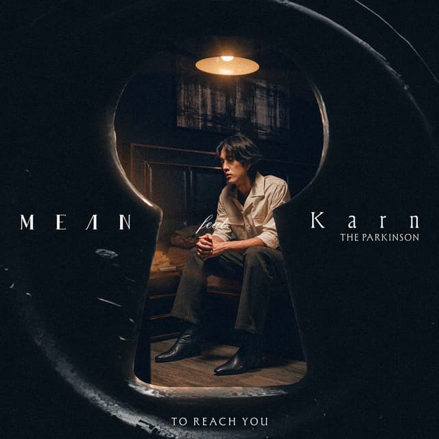 ฉันทำอะไรได้.. (To Reach You) by MEAN Band, Karn The Parkinson