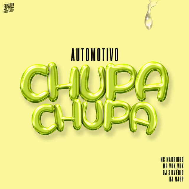 Automotivo Chupa Chupa by Mc Magrinho, Mc Vuk Vuk, DJ Silvério, DJ MJSP