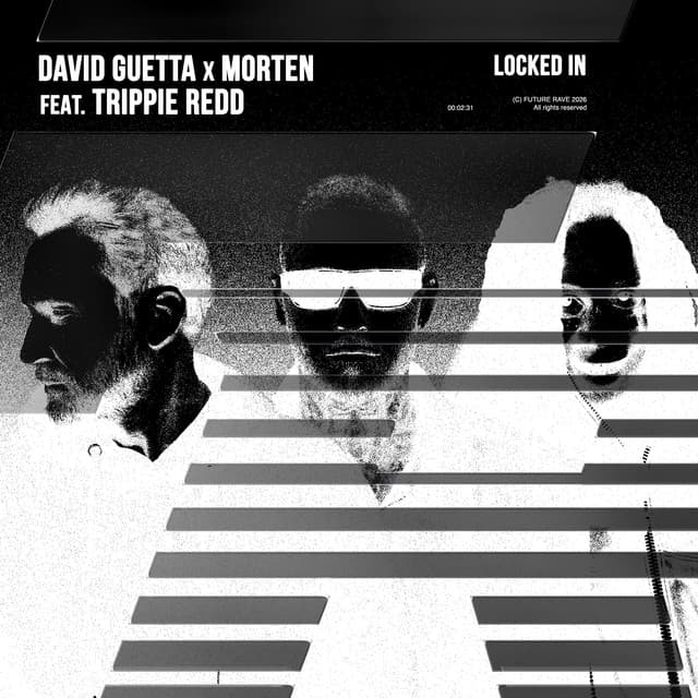 Locked In (feat. Trippie Redd) by David Guetta, MORTEN, Trippie Redd