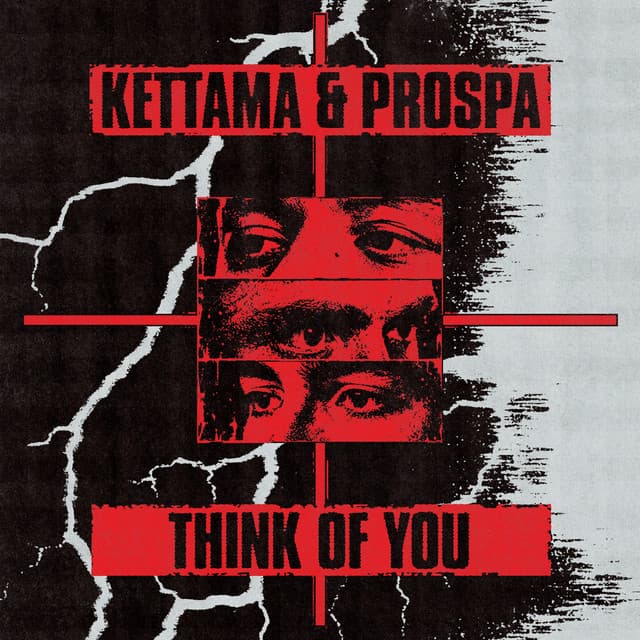 Think of You by KETTAMA, Prospa, Rohan Pinnock-Hamilton