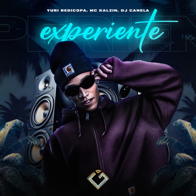 Experiente by Yuri Redicopa, MC Kalzin, Dj Canela, Granfino Produções