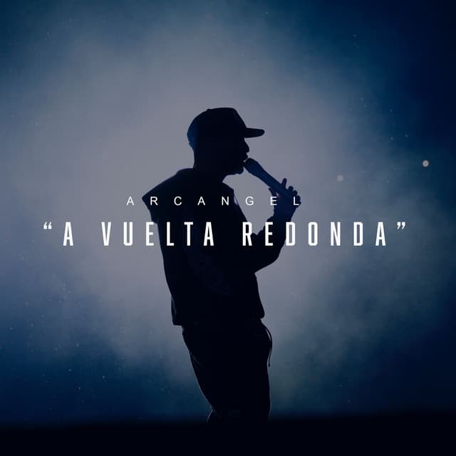 A Vuelta Redonda by Arcángel