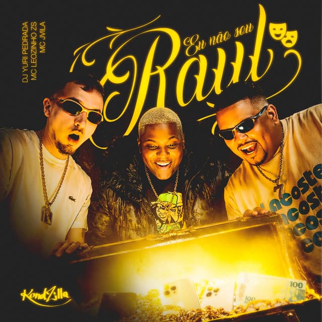 Eu Não Sou Raul by MC Leozinho ZS, Dj Yuri Pedrada
