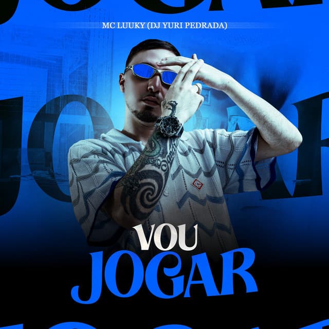 Vou Jogar by Dj Yuri Pedrada, MC LUUKY
