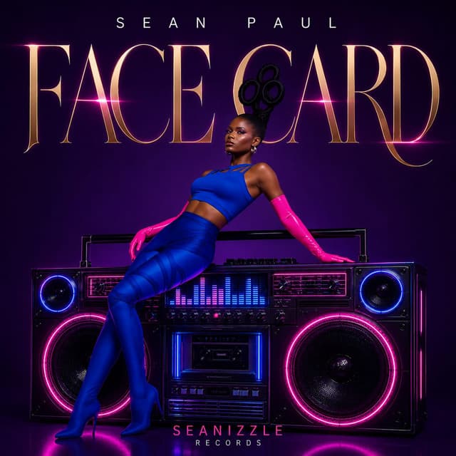 Face Card by Sean Paul, Seanizzle