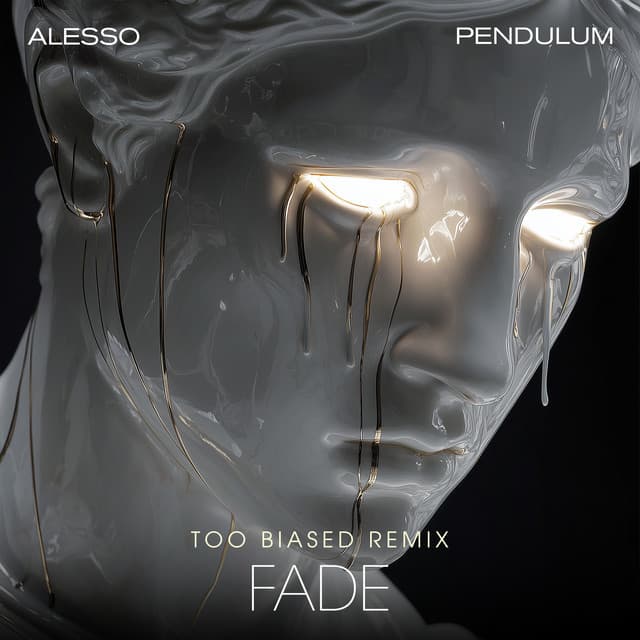 FADE (TOO BIASED Remix) by Alesso, Pendulum, TOO BIASED