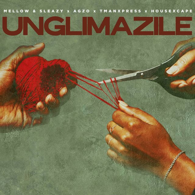 Unglimazile by Mellow & Sleazy, Ag'zo, Tman Xpress, HouseXcape