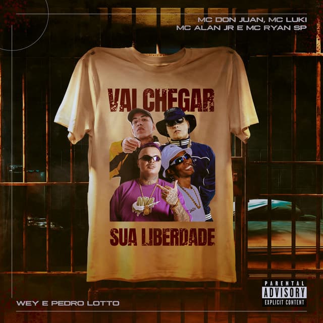 Vai Chegar Sua Liberdade by Mc Don Juan, MC Ryan SP, Mc Alan JR, Pedro Lotto