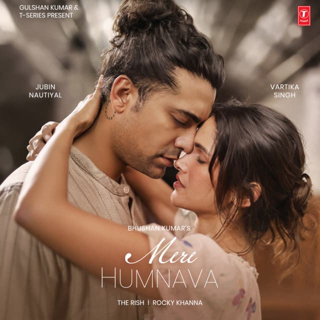 Mere Humnava by Jubin Nautiyal, The Rish, Rocky Khanna