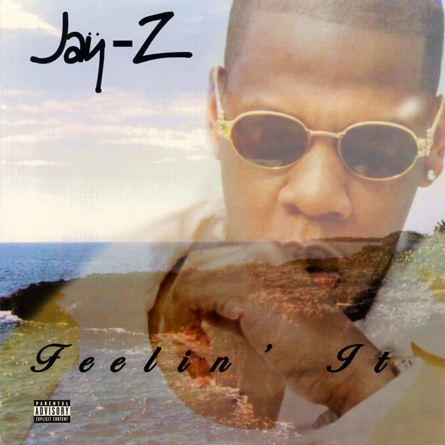 Feelin' It by JAŸ-Z