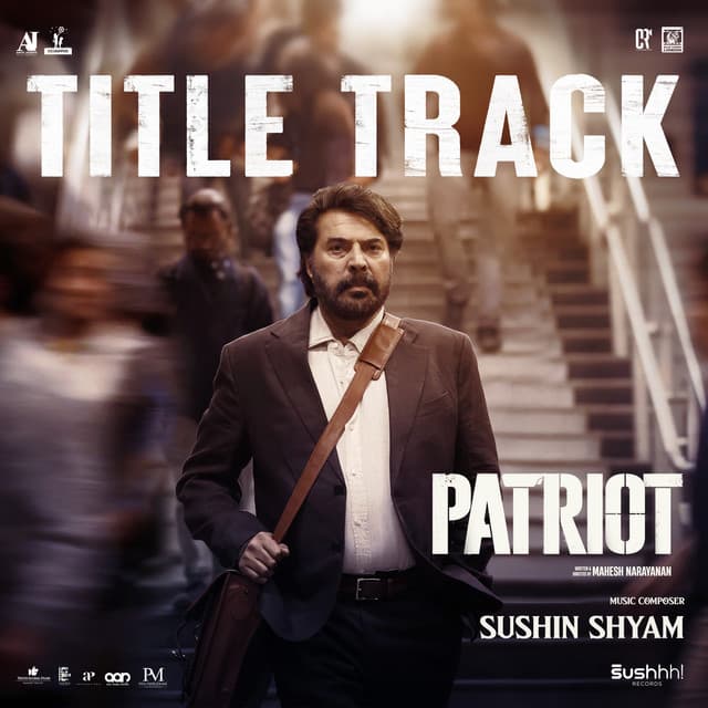 Patriot (Title Track) by Sushin Shyam