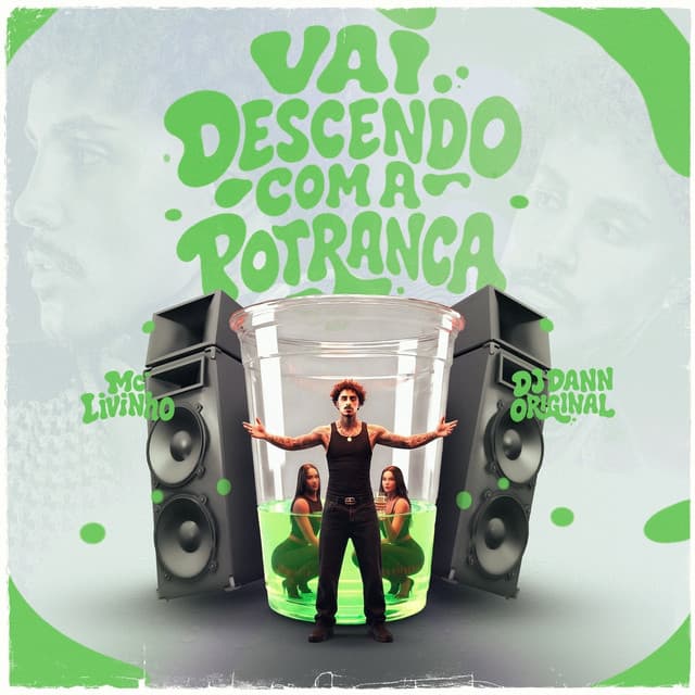 Vai Descendo Com A Potranca by Mc Livinho, DJ DANN ORIGINAL