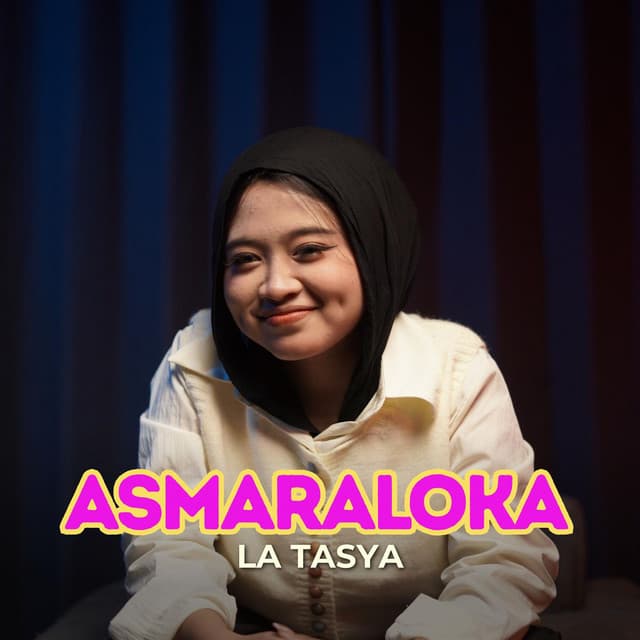 Asmaraloka by La Tasya