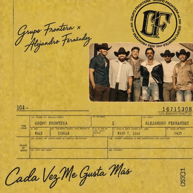 Cada Vez Me Gusta Más by Grupo Frontera, Alejandro Fernández