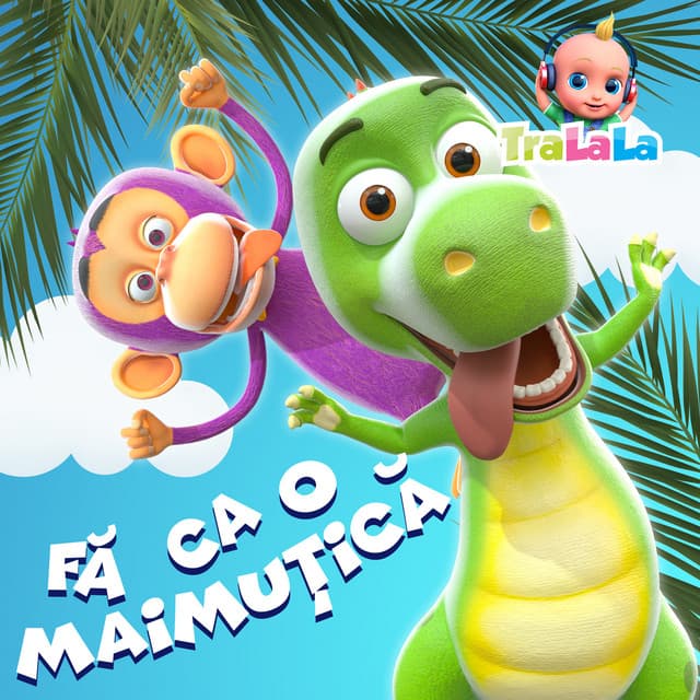 Fă ca o maimuțică! by TraLaLa - Cantece pentru copii