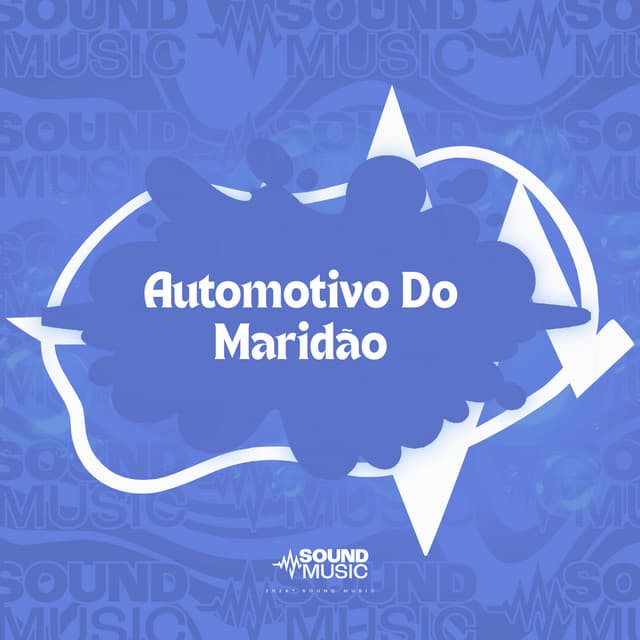 Automotivo Do Maridão by Mc Gw, MC Donzela, DJ ERICK PIERRE, SoundMusic Original