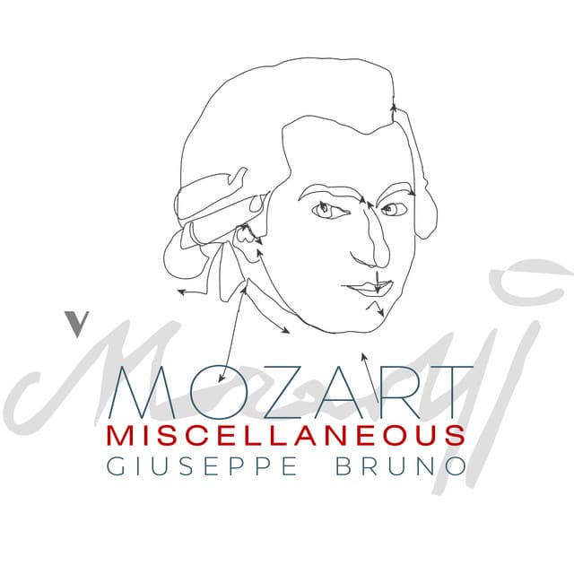Mozart: Miscellaneous Works by Wolfgang Amadeus Mozart, Giuseppe Bruno