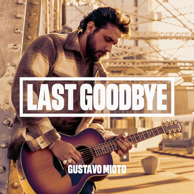 Last Goodbye by Gustavo Mioto