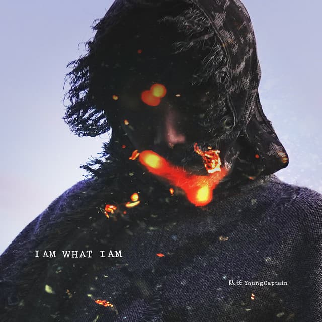 I AM WHAT I AM by 隊長