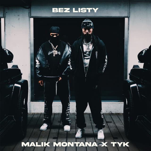 Bez Listy by Malik Montana, TYK