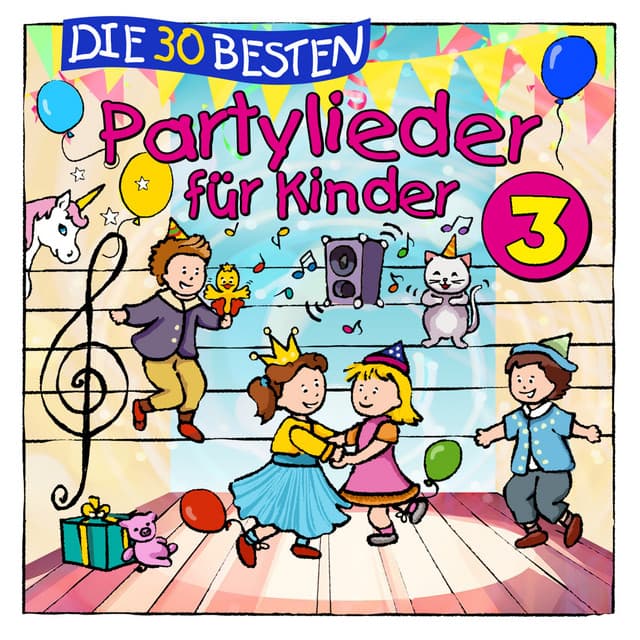 Die 30 besten Partylieder 3 by Simone Sommerland, Karsten Glück, Die Kita-Frösche