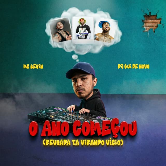 O Ano Começou (Revoada Tá Virando Vício) by Mc Kevin, dj gui de novo