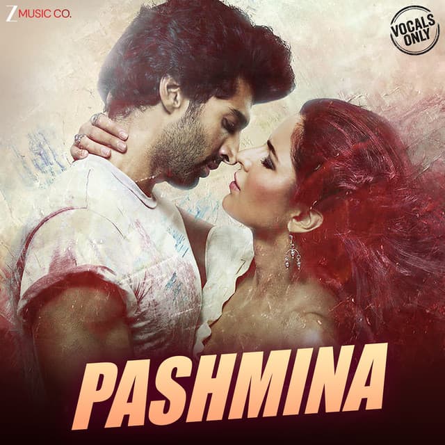 Pashmina - Amit Trivedi Vocals Only by Amit Trivedi